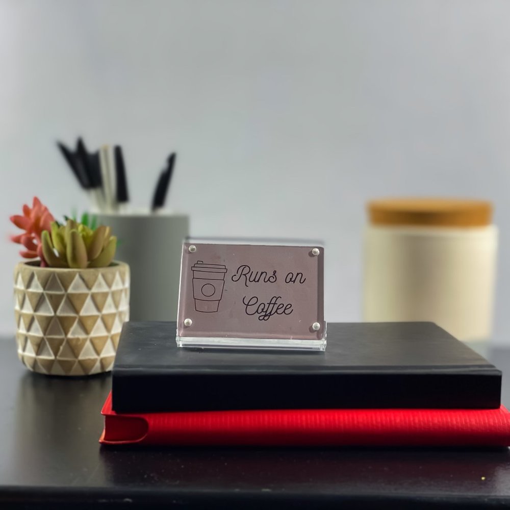 Runs on Coffee Office Sign / Desk‎ Sign